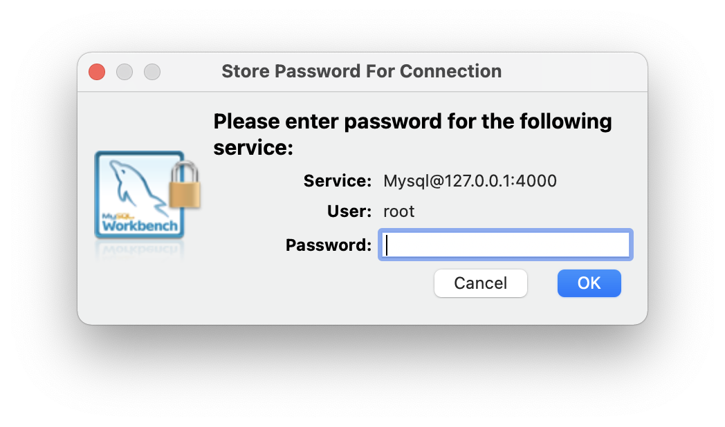 MySQL Workbench: store the password of TiDB Self-Hosted in keychain
